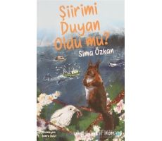 Şiirimi Duyan Oldu mu? - Sima Özkan - FOM Kitap