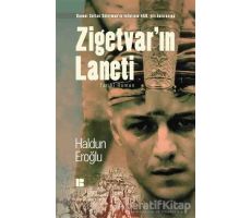 Zigetvarın Laneti - Haldun Eroğlu - Bilge Kültür Sanat