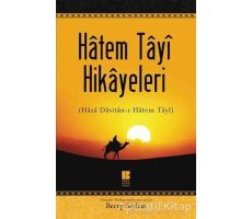 Hatem Tayi Hikayeleri - Hatim Tai - Bilge Kültür Sanat