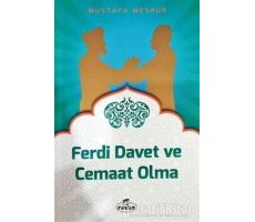 Ferdi Davet ve Cemaat Olma - Mustafa Meşhur - Ravza Yayınları