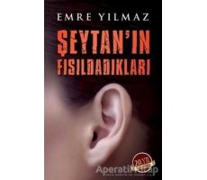 Şeytanın Fısıldadıkları - Emre Yılmaz - Butik Yayınları