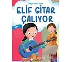 Elif Gitar Çalıyor - Kolektif - Selimer Yayınları