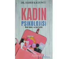 Kadın Psikolojisi - Hamdi Kalyoncu - Yediveren Yayınları