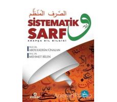 Sistematik Sarf  – Arapça Dil Bilgisi - Abdulkerim Ünalan - Ensar Neşriyat