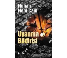 Uyanma Bildirisi - Nuhan Nebi Çam - Bilge Kültür Sanat