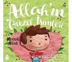 Allahın Güzel İsimleri 4 - Rezzak - Özkan Öze - Uğurböceği Yayınları