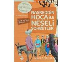 Nasreddin Hoca ile Neşeli Sohbetler 3 - Eşek Mi Ters, Ben Mi?