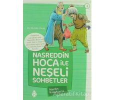 Nasreddin Hoca ile Neşeli Sohbetler 4 - Marifet Kavuktaysa - Mustafa Uluçay - Uğurböceği Yayınları