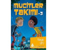 Mucitler Takımı 3: Kayıp Ufo - Melinda Metz - Uğurböceği Yayınları