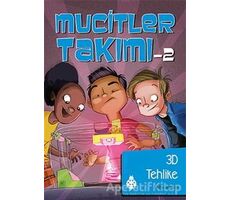 Mucitler Takımı 2: 3D Tehlike - Melinda Metz - Uğurböceği Yayınları