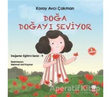 Doğa Doğayı Seviyor - Koray Avcı Çakman - Kırmızı Kedi Çocuk