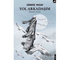 Yol Arkadaşım - Gündüz Vassaf - Kara Karga Yayınları