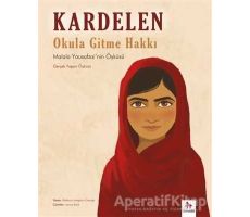 Kardelen : Okula Gitme Hakkı - Rebecca Longston - Almidilli