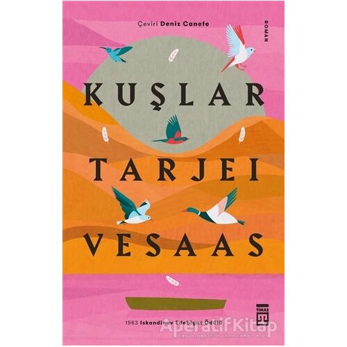 Kuşlar - Tarjei Vesaas - Timaş Yayınları