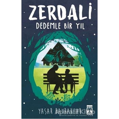 Zerdali - Dedemle Bir Yıl - Yaşar Bayraktar - Genç Timaş