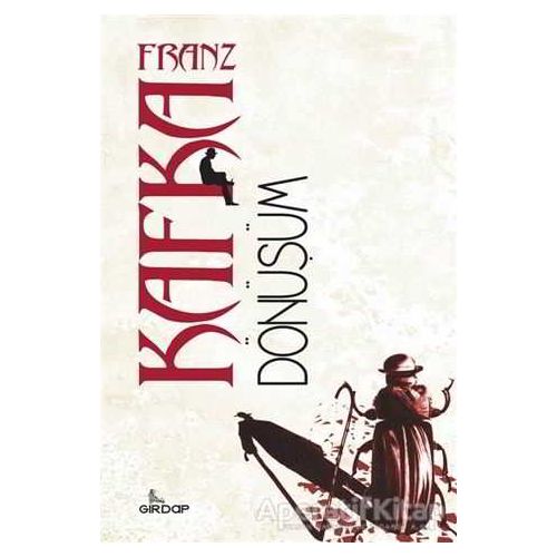 Dönüşüm - Franz Kafka - Girdap Kitap