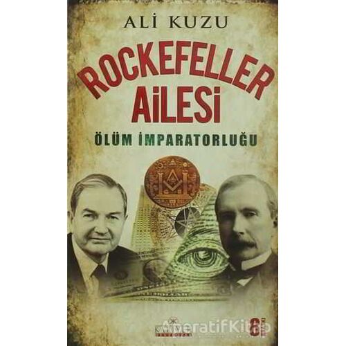 Rockefeller Ailesi - Ali Kuzu - Kariyer Yayınları