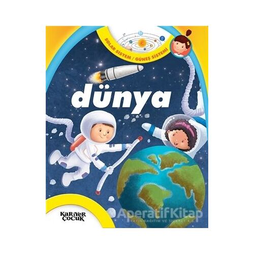 Dünya - Solar Sistem / Güneş Sistemi - Gülsüm Öztürk - Kariyer Yayınları