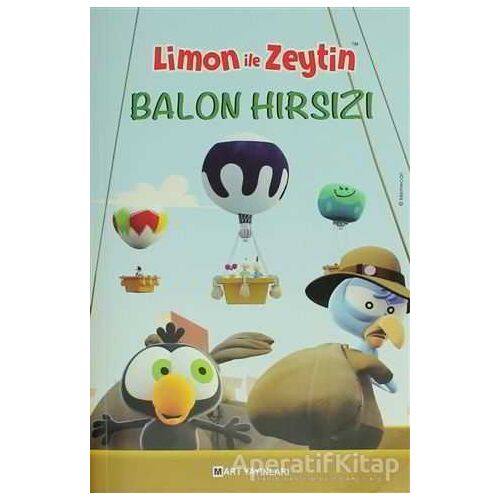 Limon ile Zeytin - Balon Hırsızları - Kolektif - Mart Yayınları