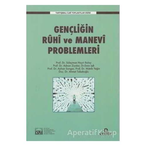 Gençliğin Ruhi ve Manevi Problemleri - Münib Yeğin - Ensar Neşriyat