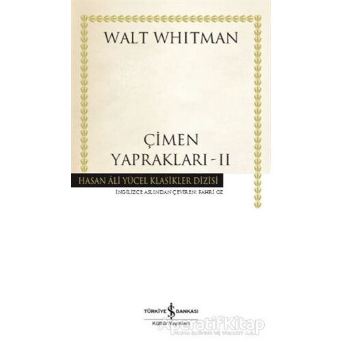 Çimen Yaprakları - 2 - Walt Whitman - İş Bankası Kültür Yayınları