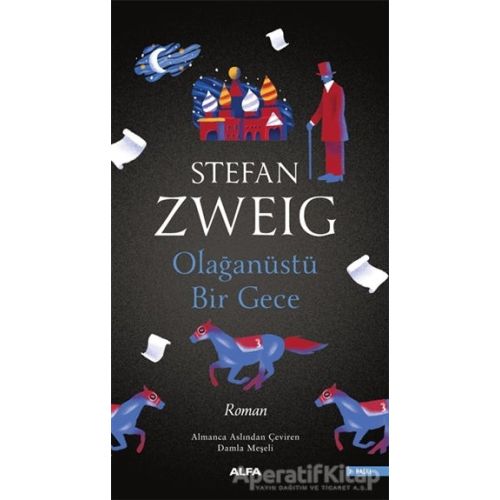 Olağanüstü Bir Gece - Stefan Zweig - Alfa Yayınları