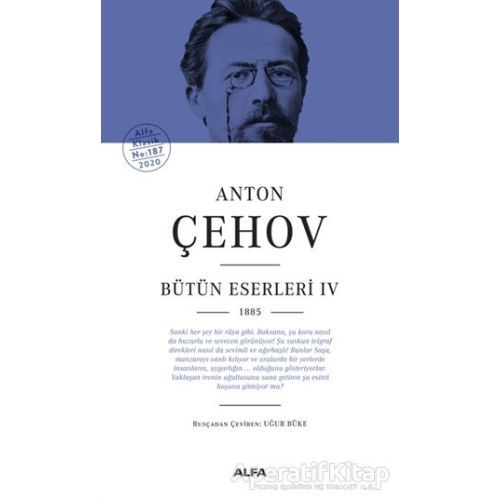 Anton Çehov Bütün Eserleri 4 - Anton Pavloviç Çehov - Alfa Yayınları