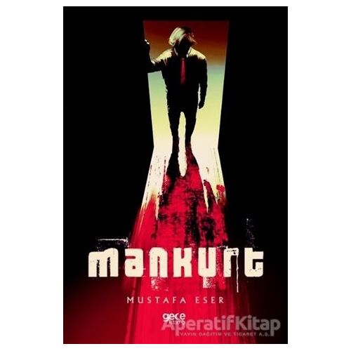 Mankurt - Mustafa Eser - Gece Kitaplığı