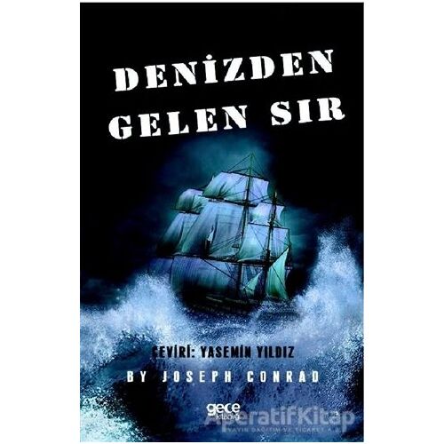 Denizden Gelen Sır - Joseph Conrad - Gece Kitaplığı