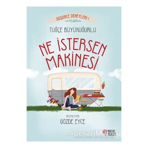 Ne İstersen Makinesi - Tuğçe Büyükuğurlu - Masalperest
