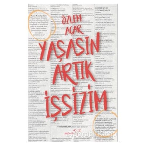 Yaşasın Artık İşsizim - Özlem Açar - Müptela Yayınları