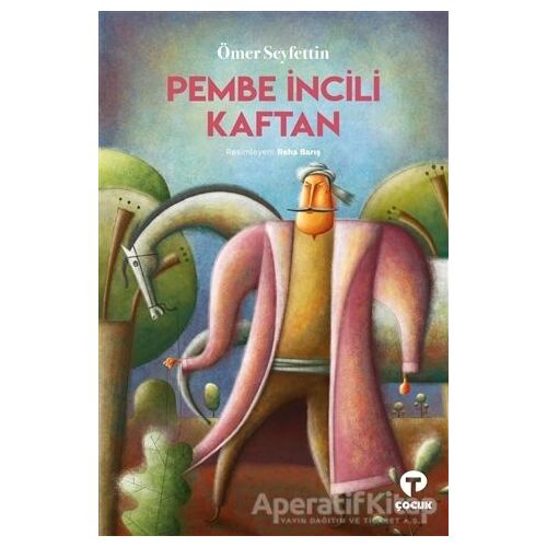 Pembe İncili Kaftan - Ömer Seyfettin - Turkuvaz Çocuk