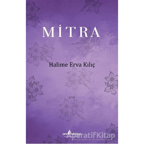 Mitra - Halime Erva Kılıç - Çıra Yayınları