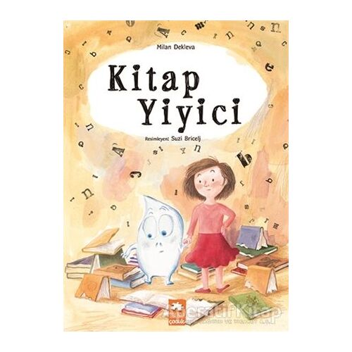 Kitap Yiyici - Milan Dekleva - Eksik Parça Yayınları