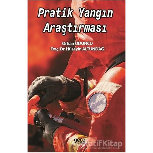 Pratik Yangın Araştırması - Orhan Oduncu - Gece Kitaplığı