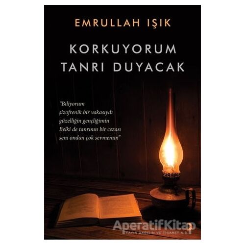 Korkuyorum Tanrı Duyacak - Emre Işık - Cinius Yayınları