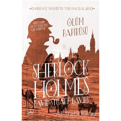 Sherlock Holmes: Ölüm Papirüsü - David Stuart Davies - İthaki Yayınları