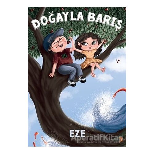 Doğayla Barış - Eze - Cinius Yayınları
