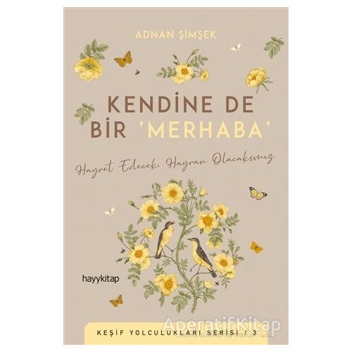 Kendine De Bir Merhaba - Adnan Şimşek - Hayykitap