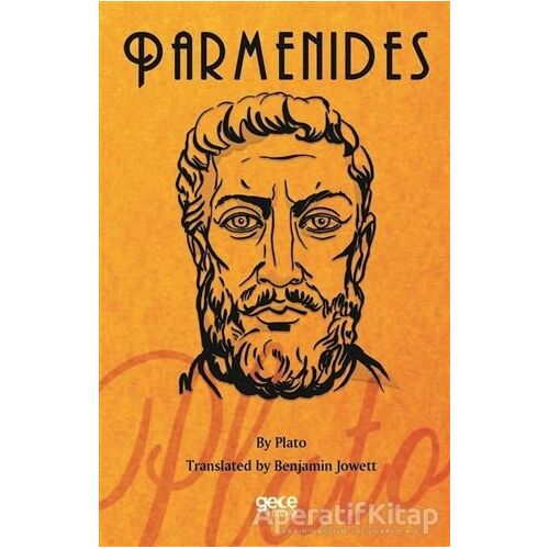 Parmenides - Platon (Eflatun) - Gece Kitaplığı