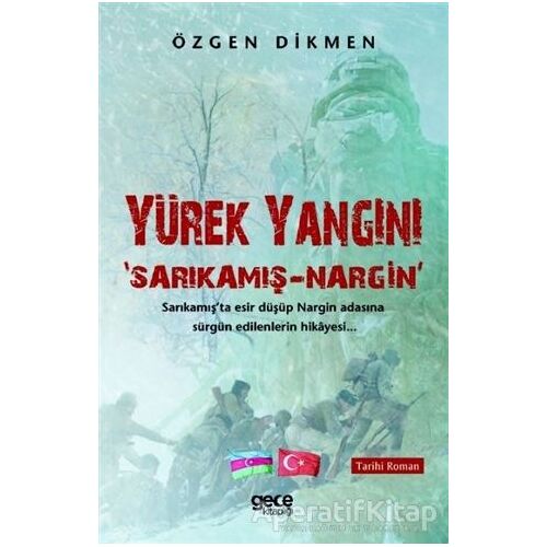 Yürek Yangını - Özge Dikmen - Gece Kitaplığı