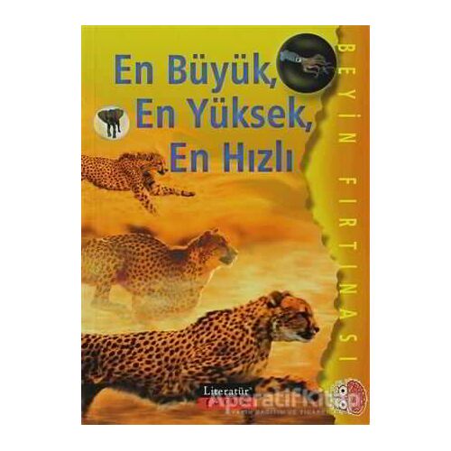 En Büyük, En Yüksek, En Hızlı - Ian Rohr - Literatür Çocuk