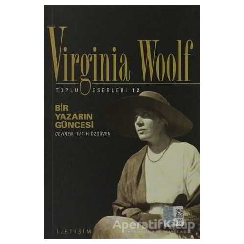 Bir Yazarın Güncesi - Virginia Woolf - İletişim Yayınevi