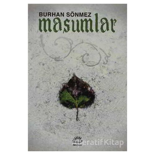 Masumlar - Burhan Sönmez - İletişim Yayınevi