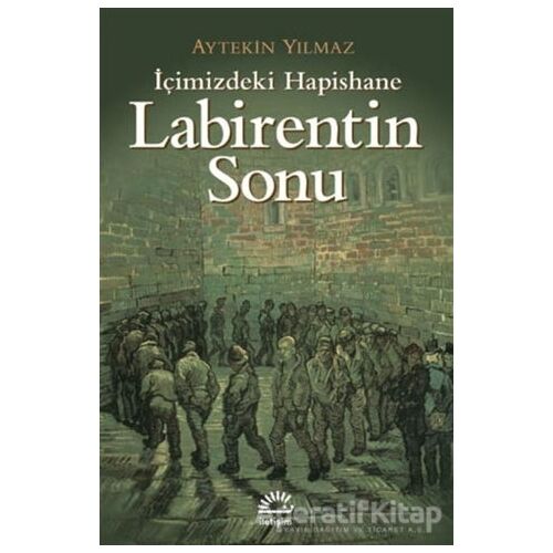 Labirentin Sonu - Aytekin Yılmaz - İletişim Yayınevi