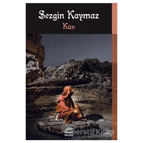 Kün - Sezgin Kaymaz - İletişim Yayınevi