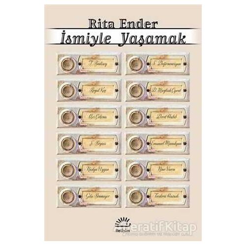 İsmiyle Yaşamak - Rita Ender - İletişim Yayınevi