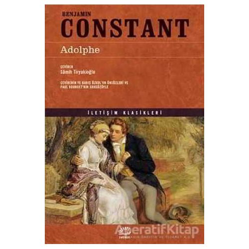 Adolphe - Benjamin Constant - İletişim Yayınevi