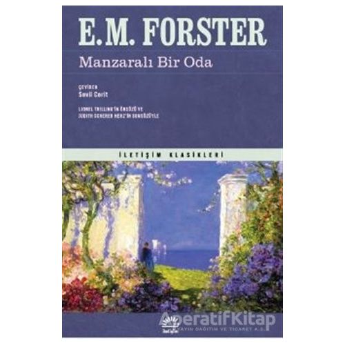Manzaralı Bir Oda - E. M. Forster - İletişim Yayınevi