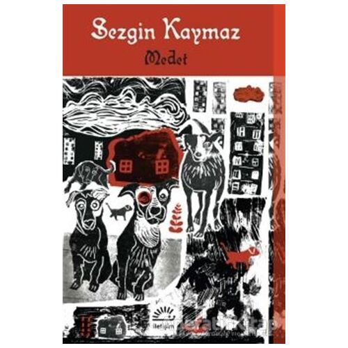 Medet - Sezgin Kaymaz - İletişim Yayınevi